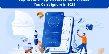 12-Top-Mobile-App-Development-Trends-You-Cant-Ignore-in-2023